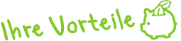Ihre Vorteile